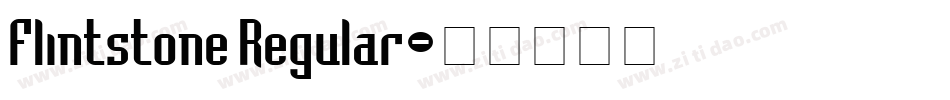 Flintstone Regular字体转换